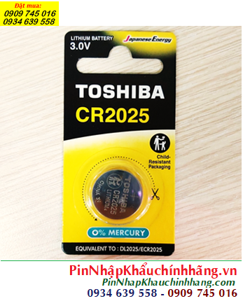 Toshiba CR2025CP-1, Pin 3v lithium Toshibia CR2025CP-1 chính hãng /Loại vỉ 1viên